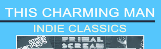 this Charming Man – Indie Classics mit DJ Spencer